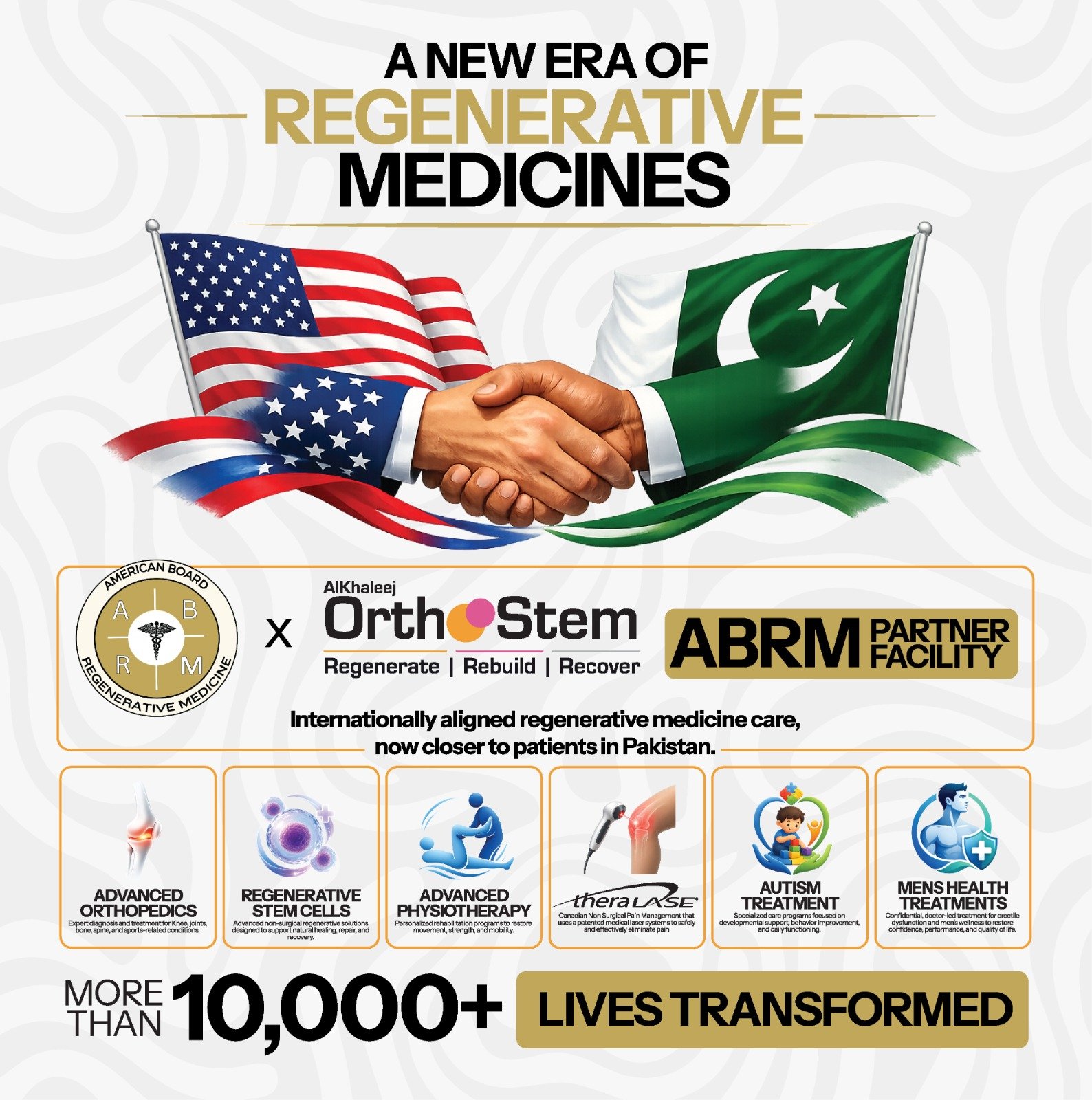 AlKhaleej OrthoStem — American Board of Regenerative Medicine (ABRM) Partner Facility Pakistan. A New Era of Regenerative Medicine.